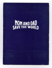 Load image into Gallery viewer, Mom and Dad Save the World, 1992 Press Kit
