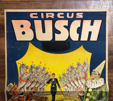 Load image into Gallery viewer, Circus Busch, 1949
