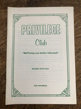 Load image into Gallery viewer, Privilege Club No 44
